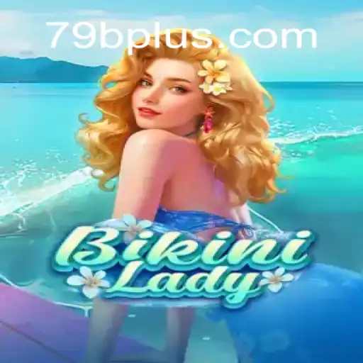 BikiniLady: O Impactante Mundo 79b